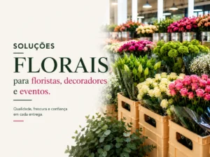 Soluções florais da Florália com flores frescas para floristas, decoradores e eventos